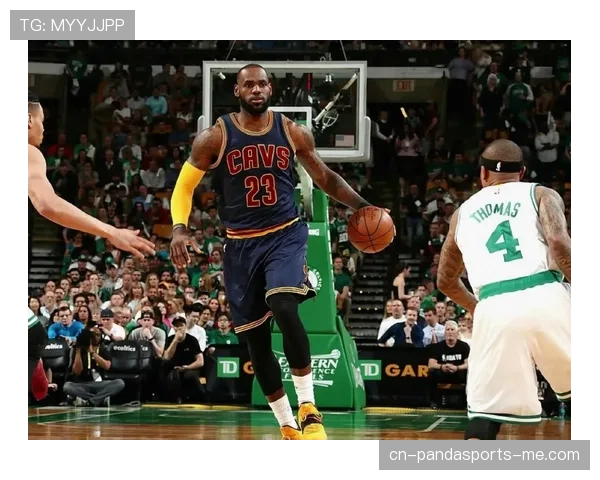 勒布朗关键挡拆带动队友得分效率显著提升